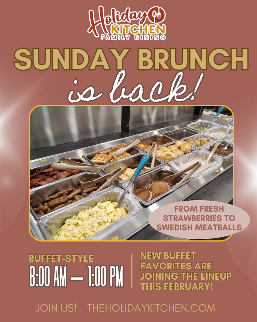 sunday brunch is back at Holiday Kitchen Feb 8
